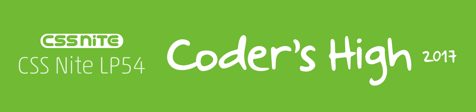 CSS Nite LP54「Coder's High 2017」